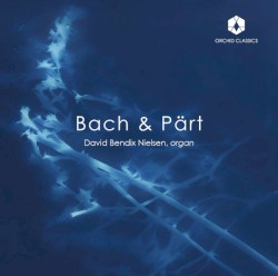 Bach & Pärt