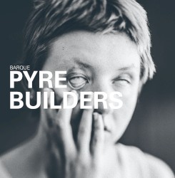 PYRE BUILDERS