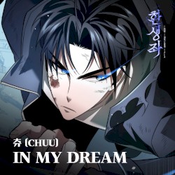 IN MY DREAM (Original Soundtrack from the Webtoon ’Reincarnator’)
