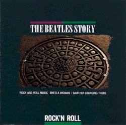 The Beatles Story: Rock'n Roll