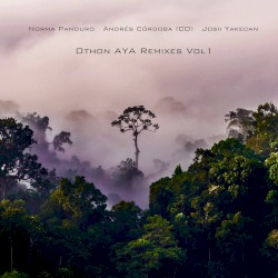 Othon AYA Remixes, Vol. 1