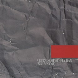 A Decade of Steely Dan