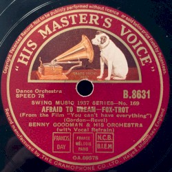Afraid to Dream / Roll' Em