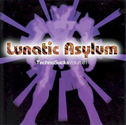 Techno Sucks, Volume 1