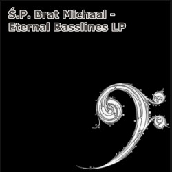 Eternal Basslines LP