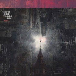 Meet Us Where the Night Ends