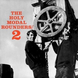 The Holy Modal Rounders 2