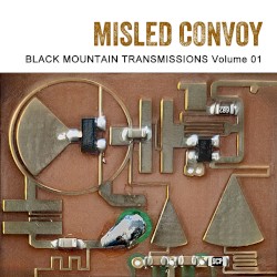 Black Mountain Transmissions Vol.1