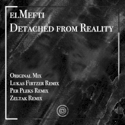 Detached From Reality EP