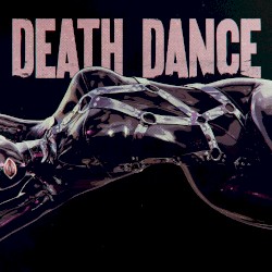 DEATH DANCE