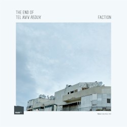 The End of Tel Aviv