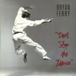Don’t Stop the Dance