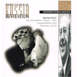 'Tale of the Buffoon' (Chout) - Suite / Autumnal Sketch, op. 8 / Waltz Suite, op. 110