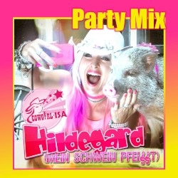 Hildegard mein Schwein pfeifft