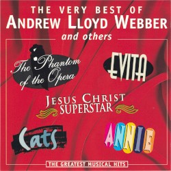The Very Best of Andrew Lloyd Webber and Others
