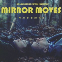 Mirror Moves (Original Motion Picture Soundtrack)