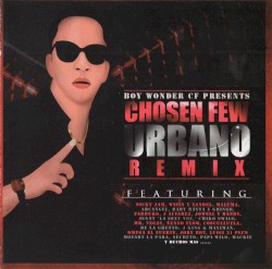 Chosen Few urbano remix