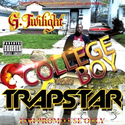 College Boy Turned TrapStar