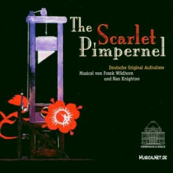 The Scarlet Pimpernel - Opernhaus Halle 2003