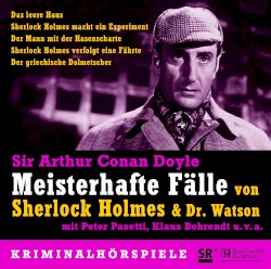 Meisterhafte Fälle von Sherlock Holmes & Dr. Watson