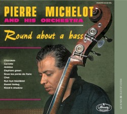 Jazz in Paris: Round About a Bass