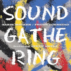 Sound Gathering