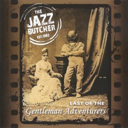 Last of the Gentleman Adventurers