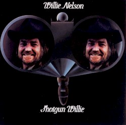 Shotgun Willie