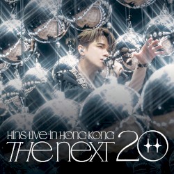The Next 20 Hins Live in Hong Kong 張敬軒演唱會