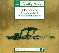 Symphonie No. 9 "Du Nouveau Monde", Romantique vol. 10