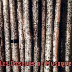 Les Diseurs de Musique