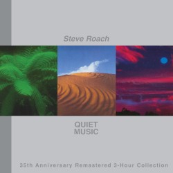 Quiet Music: 35th Anniversary 3-Hour Collection