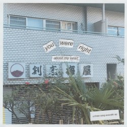 you were right about my heart