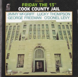 Concert Friday the 13th, Cook County Jail
