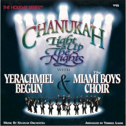 Chanukah - Light Up the Nights