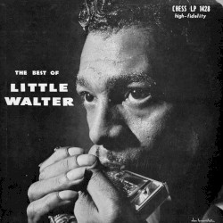 The Best of Little Walter