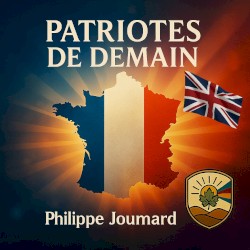 Patriotes de Demain - English Version