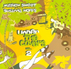Under the Covers, Vol. 2