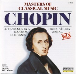 Masters of Classical Music, Vol. 8: Chopin