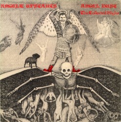 Angel Dust: The Collected Highs 1978-1983