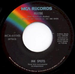 Maybe / We Three (My Echo, My Shadow and Me)