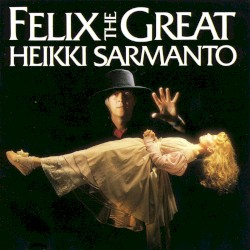 Music From: Felix the Great