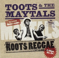 Roots Reggae: The Classic Jamaican Albums