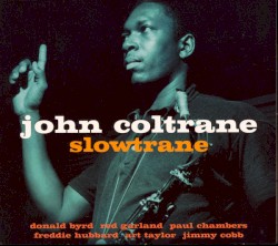 Slowtrane