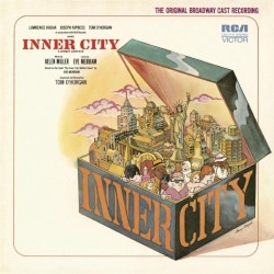 Inner City (The original Broadway Cast Recording)