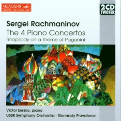 The Four Piano Concertos / Rhapsody on a Theme of Paganini