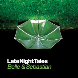 LateNightTales: Belle & Sebastian