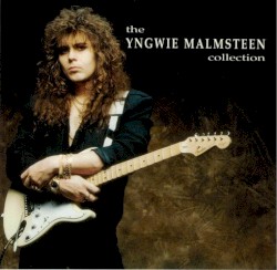 The Yngwie Malmsteen Collection