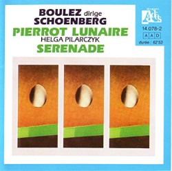 Pierrot lunaire / Serenade