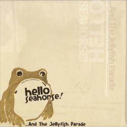 …And the Jellyfish Parade